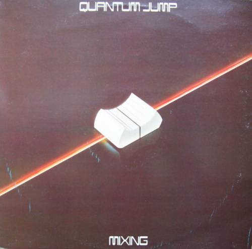 Rupert Hine : Quantum Jump ‎– Mixing